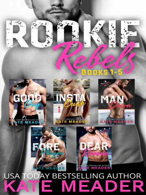 Title details for Rookie Rebels, Books 1-5 by Kate Meader - Available